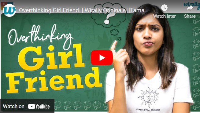 Overthinking Girl Friend || Wirally Originals ||Tamada Media